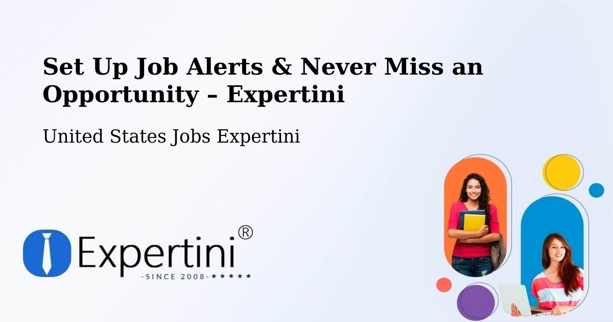 Job Alerts Guide – Get Notified About New Jobs in Hingham - Hingham, United States Jobs Expertini