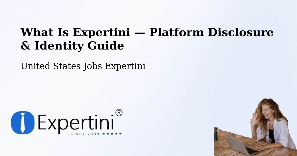 What Is Expertini — Platform Disclosure & Identity Guide – Hingham